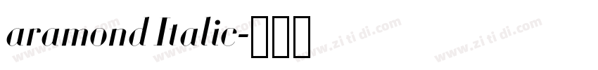 aramond Italic字体转换 aramond Italic字体转换